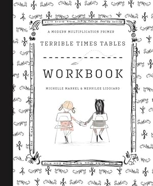 Bild des Verkufers fr Terrible Times Tables : A Modern Multiplication Primer zum Verkauf von GreatBookPrices