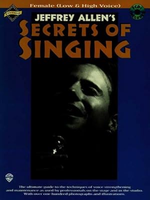 Seller image for Jeffrey Allen's Secrets of Singing : Female for sale by GreatBookPrices