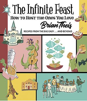 Seller image for Infinite Feast : How to Host the Ones You Love; Recipes From The Big Easy.And Beyond for sale by GreatBookPrices