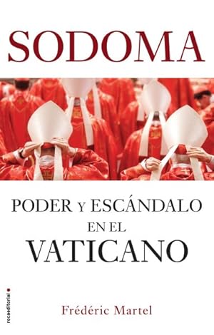 Immagine del venditore per Sodoma : Poder y escndalo en el Vaticano / Power and Corruption Inside The Vatican -Language: spanish venduto da GreatBookPrices