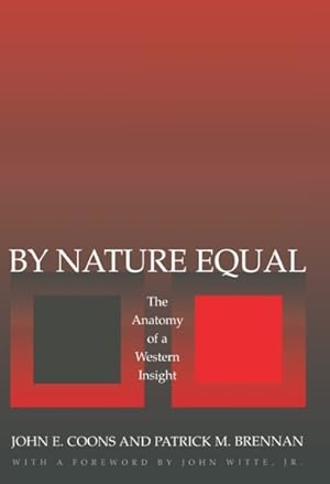 Seller image for By Nature Equal : The Anatomy of a Western Insight for sale by GreatBookPrices