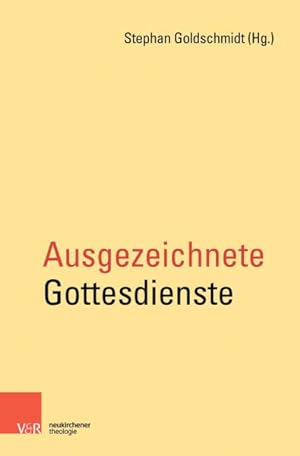 Image du vendeur pour Ausgezeichnete Gottesdienste -Language: german mis en vente par GreatBookPrices