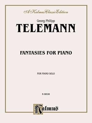 Seller image for Fantasies for Piano : Kalmus Classic Edition for sale by GreatBookPrices