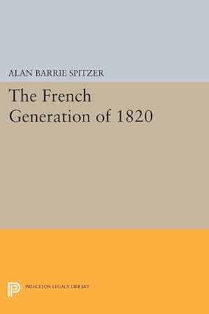 Bild des Verkufers fr French Generation of 1820 zum Verkauf von GreatBookPrices