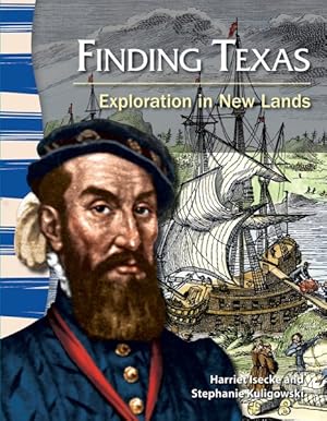 Imagen del vendedor de Finding Texas : Exploration in New Lands a la venta por GreatBookPrices