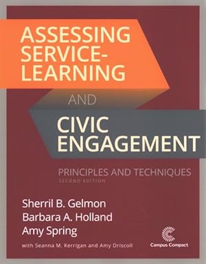 Seller image for Assessing Service-learning and Civic Engagement : Principles and Techniques for sale by GreatBookPrices