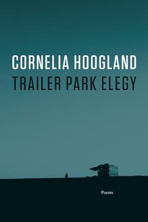 Seller image for Trailer Park Elegy for sale by GreatBookPrices