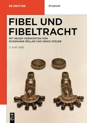 Bild des Verkufers fr Fibel und Fibeltracht -Language: German zum Verkauf von GreatBookPrices