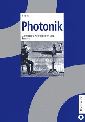 Seller image for Photonik : Grundlagen, Komponenten Und Systeme -Language: German for sale by GreatBookPrices