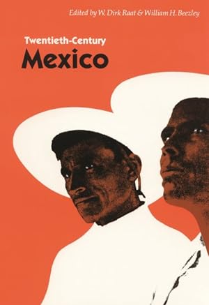 Seller image for Twentieth-Century Mexico for sale by GreatBookPrices