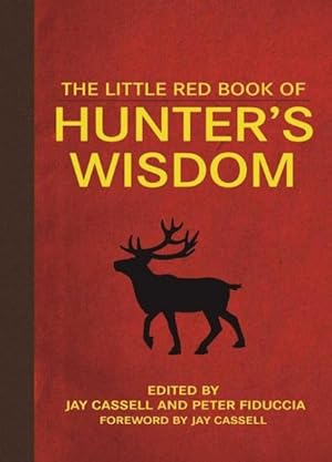 Bild des Verkufers fr Little Red Book of Hunter's Wisdom zum Verkauf von GreatBookPrices