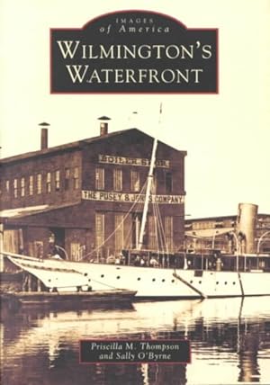 Bild des Verkufers fr Wilmington's Waterfront zum Verkauf von GreatBookPrices