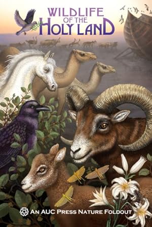 Immagine del venditore per Wildlife of the Holy Land : An AUC Press Nature Foldout venduto da GreatBookPrices