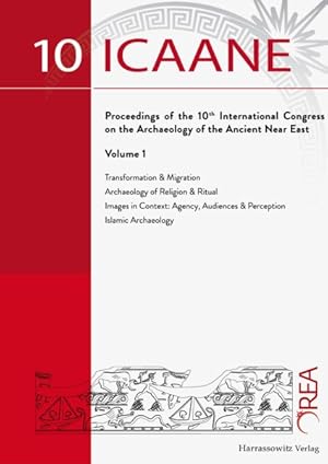 Image du vendeur pour Proceedings of the 10th International Congress on the Archaeology of the Ancient Near East mis en vente par GreatBookPrices