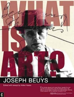 Bild des Verkufers fr What is Art?: Conversation with Joseph Beuys zum Verkauf von WeBuyBooks