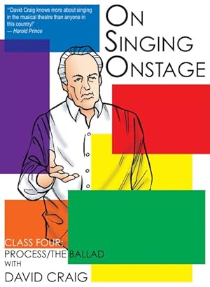 Seller image for On Singing Onstage : Class Four - Process/The Ballad for sale by GreatBookPrices