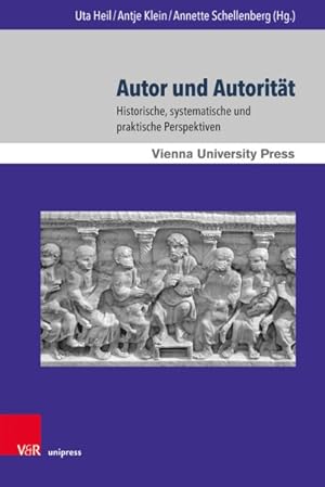 Seller image for Autor Und Autoritat : Historische, Systematische Und Praktische Perspektiven -Language: german for sale by GreatBookPrices