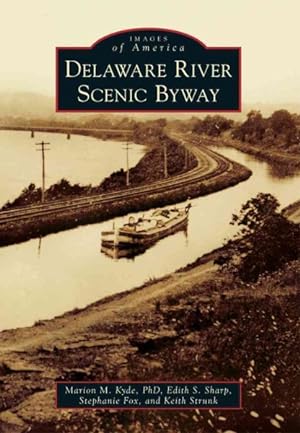 Bild des Verkufers fr Delaware River Scenic Byway zum Verkauf von GreatBookPrices