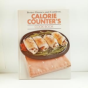 Seller image for Better Homes and Gardens Calorie Counter's Cook Book for sale by Cat On The Shelf
