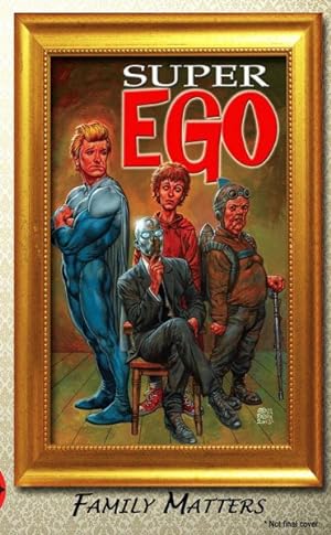 Image du vendeur pour Super Ego : Family Matters mis en vente par GreatBookPrices