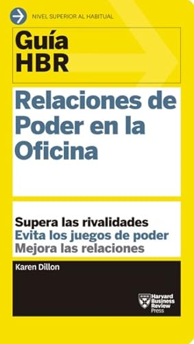 Imagen del vendedor de Guas HBR - Relaciones de poder en la oficina/ HBR Guides - Power Relations in the Office -Language: Spanish a la venta por GreatBookPrices