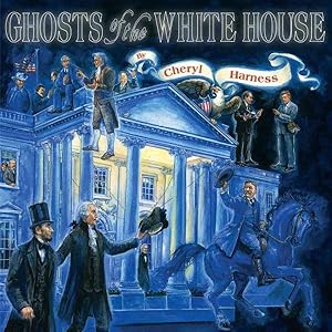 Bild des Verkufers fr Ghosts of the White House zum Verkauf von GreatBookPrices