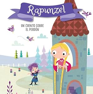 Seller image for Rapunzel. Un cuento sobre el perdn/ Rapunzel. A story about forgiveness -Language: spanish for sale by GreatBookPrices