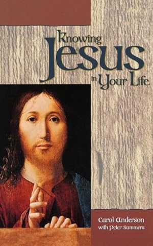 Seller image for Knowing Jesus in Your Life for sale by GreatBookPrices
