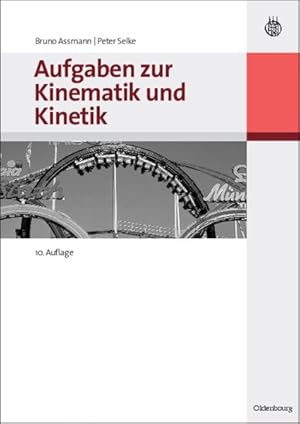 Seller image for Aufgaben Zur Kinematik Und Kinetik -Language: german for sale by GreatBookPrices