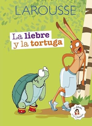 Seller image for La liebre y la tortuga -Language: spanish for sale by GreatBookPrices