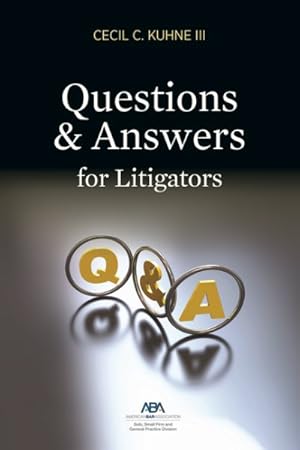 Seller image for Questions & Answers for Litigators for sale by GreatBookPrices