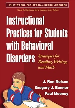 Seller image for Instructional Practices for Students with Behavioral Disorders : Strategies for Reading, Writing, and Math for sale by GreatBookPrices