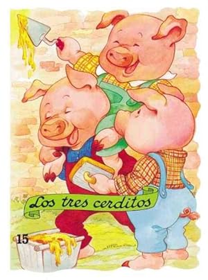 Image du vendeur pour Los Tres Cerditos / The Three Little Pigs -Language: spanish mis en vente par GreatBookPrices