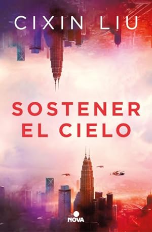 Bild des Verkufers fr Sostener el cielo / To Hold Up the Sky -Language: spanish zum Verkauf von GreatBookPrices