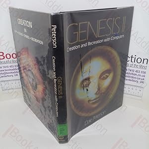 Genesis II: Creation and Recreation with Computers