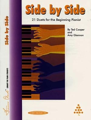 Seller image for Side by Side : Time to Begin : 21 Duets for the Beginning Pianist for sale by GreatBookPrices