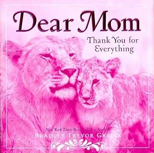 Seller image for Dear Mom : Thank You for Everything for sale by GreatBookPrices