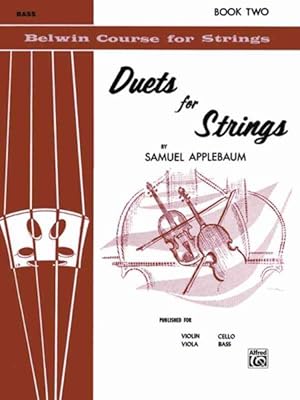 Imagen del vendedor de Duets for Strings for Bass, Book II : Bass a la venta por GreatBookPrices