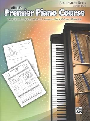 Immagine del venditore per Alfred's Premier Piano Course Assignment Book, Level 1A-6 venduto da GreatBookPrices