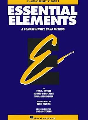 Seller image for Essential Elements, E-Flat Alto Clarinet, Book 1: A Comprehensive Band Method for sale by GreatBookPrices