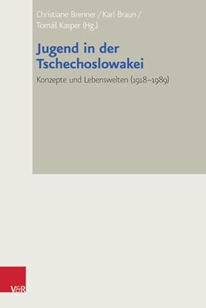 Seller image for Jugend in Der Tschechoslowakei : Konzepte Und Lebenswelten (1918-1989) -Language: german for sale by GreatBookPrices