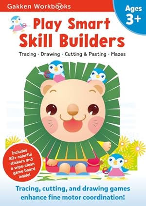 Bild des Verkufers fr Play Smart Skill Builders Ages 3+ : Drawing, Cutting, Counting Games, Mazes zum Verkauf von GreatBookPrices