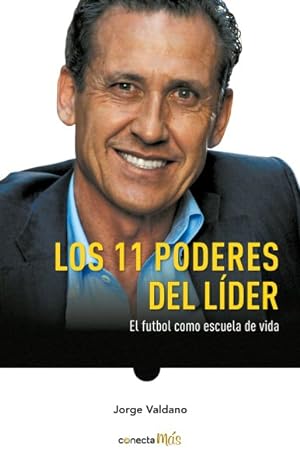 Image du vendeur pour Los 11 poderes del lder/ 11 Powers of a Leader -Language: spanish mis en vente par GreatBookPrices