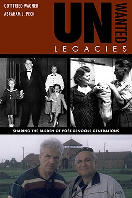 Seller image for Unwanted Legacies : Sharing the Burden of Post-Genocide Generations for sale by GreatBookPrices
