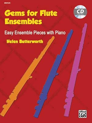 Imagen del vendedor de Gems for Flute Ensembles : Easy Ensemble Pieces With Piano a la venta por GreatBookPrices