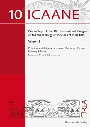 Image du vendeur pour Proceedings of the 10th International Congress on the Archaeology of the Ancient Near East mis en vente par GreatBookPrices