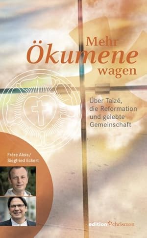 Seller image for Mehr Okumene Wagen : Uber Taize, Die Reformation Und Gelebte Gemeinschaft -Language: german for sale by GreatBookPrices