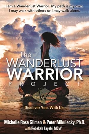 Seller image for Wanderlust Warrior Project : Discover You - With Us for sale by GreatBookPrices