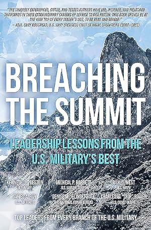 Seller image for Breaching the Summit : Leadership Lessons from the U.S. Military's Best for sale by GreatBookPrices