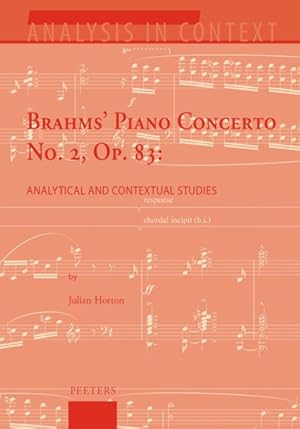 Seller image for Brahms' Piano Concerto No. 2, Op. 83 : Analytical and Contextual Studies for sale by GreatBookPrices